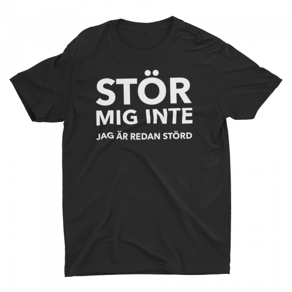 STÖR MIG INTE T-SHIRT UNISEX